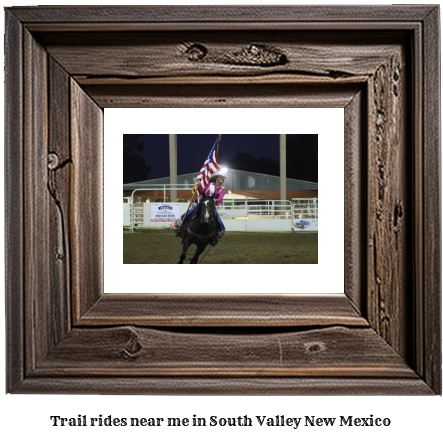 trail rides near me in South Valley, New Mexico